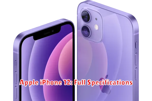 Apple iPhone 12: Full Specifications
