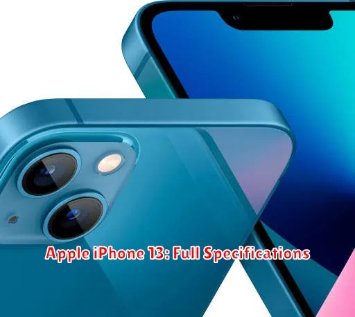 Apple iPhone 13: Full Specifications