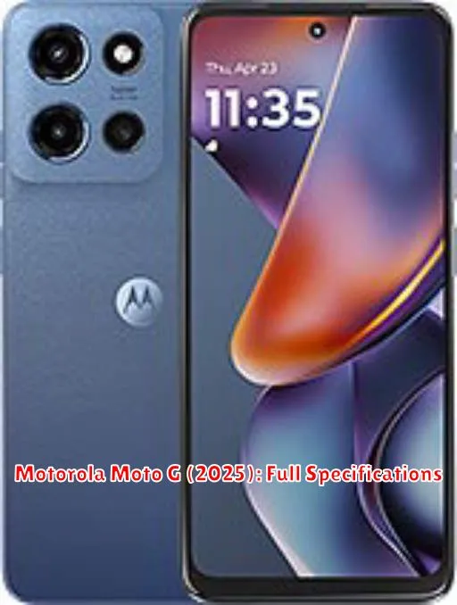 Motorola Moto G (2025): Full Specifications