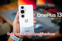 OnePlus 13: Full Specifications