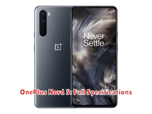 OnePlus Nord 5: Full Specifications