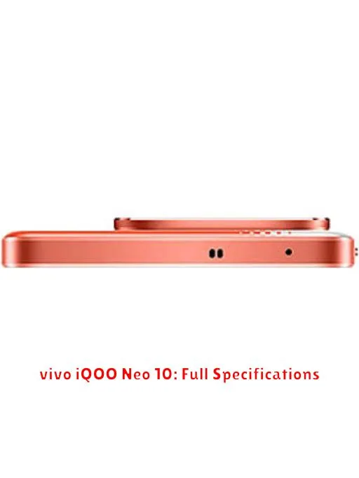 vivo iQOO Neo 10: Full Specifications