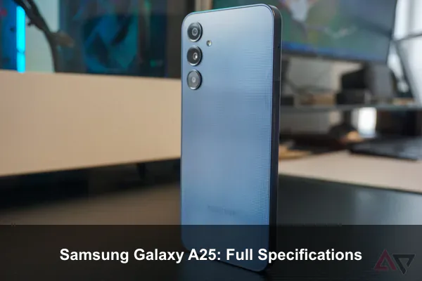 Samsung Galaxy A25: Full Specifications
