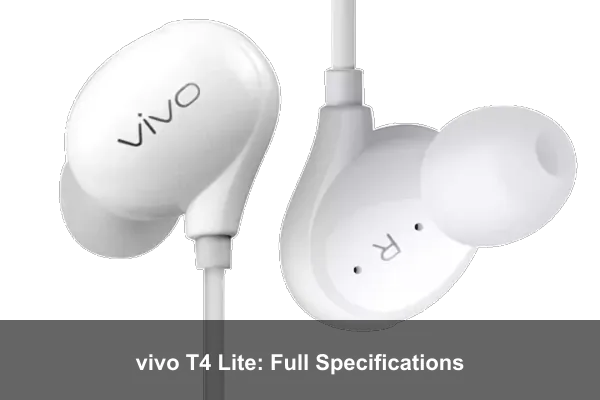 vivo T4 Lite: Full Specifications