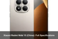 Xiaomi Redmi Note 15 (China): Full Specifications