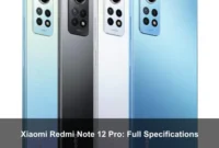 Xiaomi Redmi Note 12 Pro: Full Specifications