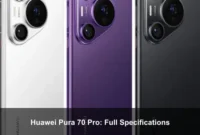 Huawei Pura 70 Pro: Full Specifications