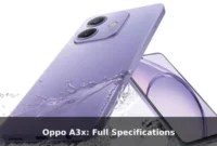 Oppo A3x: Full Specifications Oppo A3x: Full Specifications