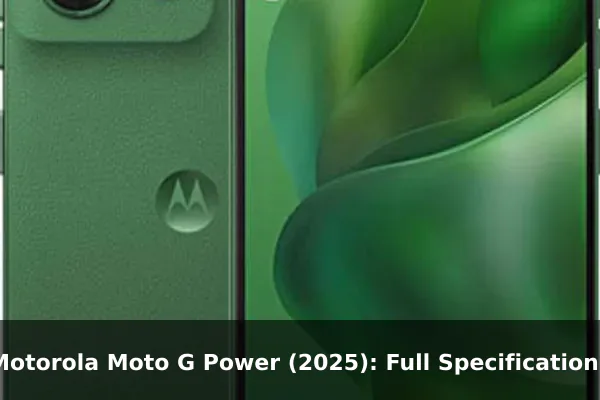 Motorola Moto G Power (2025): Full Specifications