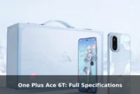One Plus Ace 6T: Full Specifications One Plus Ace 6T: Full Specifications