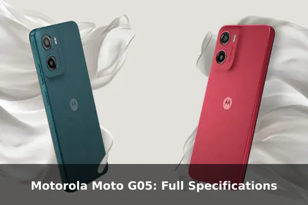 Motorola Moto G05: Full Specifications