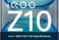 vivo i QOO Z10: Full Specifications