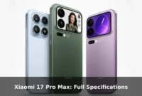 Xiaomi 17 Pro Max: Full Specifications