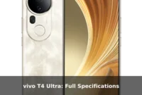 vivo T4 Ultra: Full Specifications