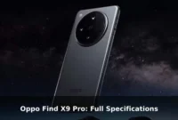 Oppo Find X9 Pro: Full Specifications Oppo Find X9 Pro: Full Specifications